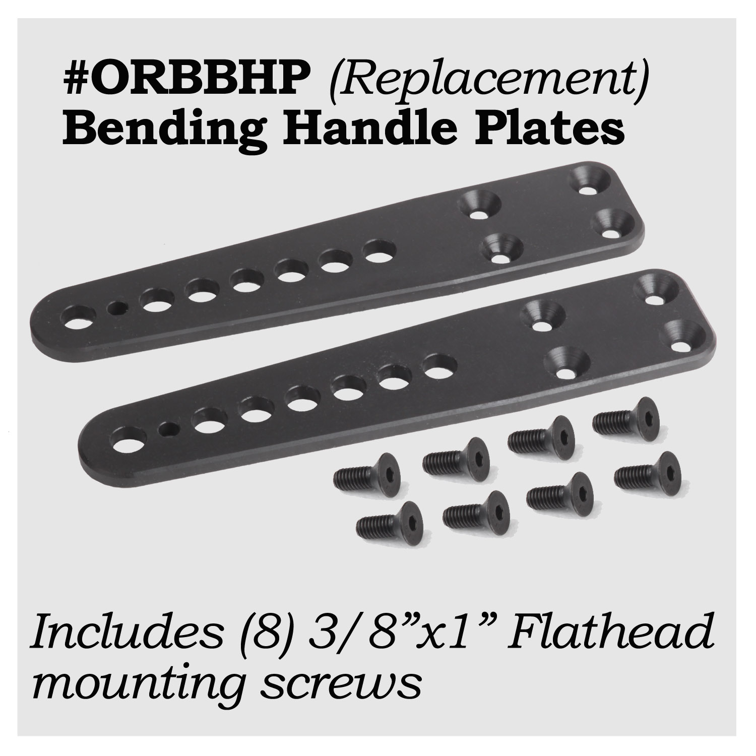 #ORBBHP - ORB Bending Handle Plates (Set of 2)
