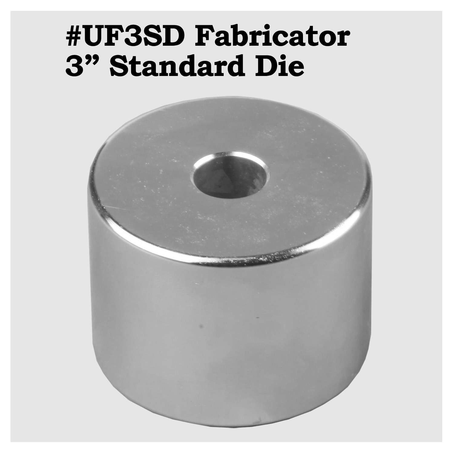 #UF3SD - 3" Standard Die