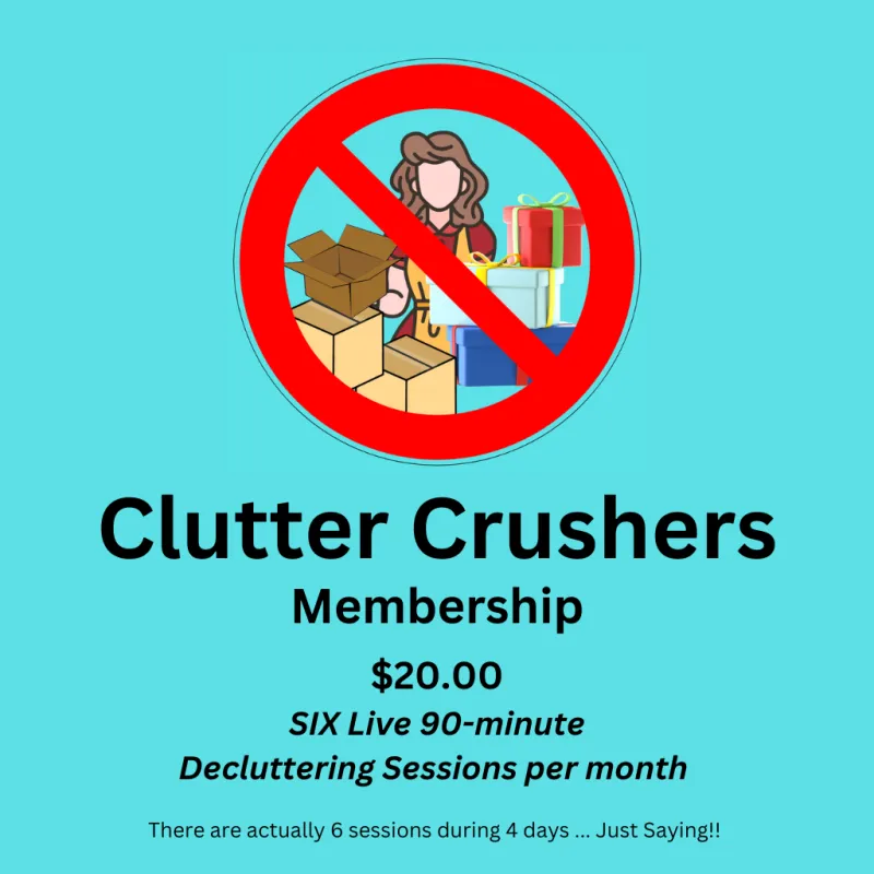 Clutter Crushers Club Membership