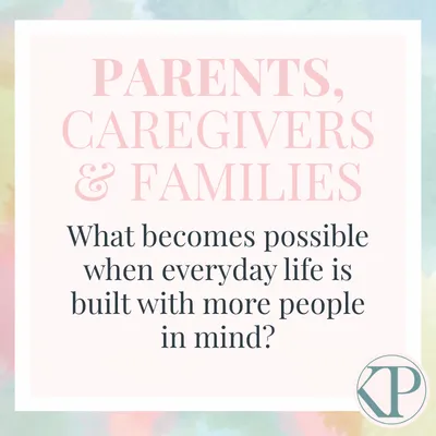 Parents, Caregivers & Families