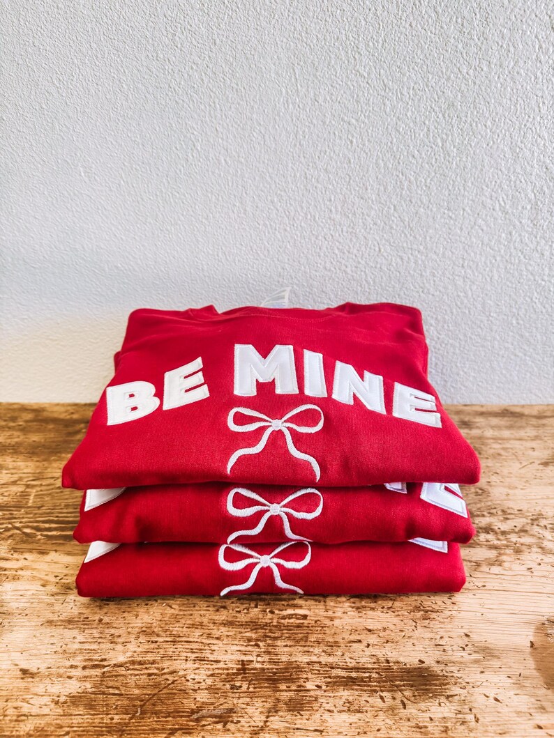 BE MINE // Crewneck Sweatshirt // Applique