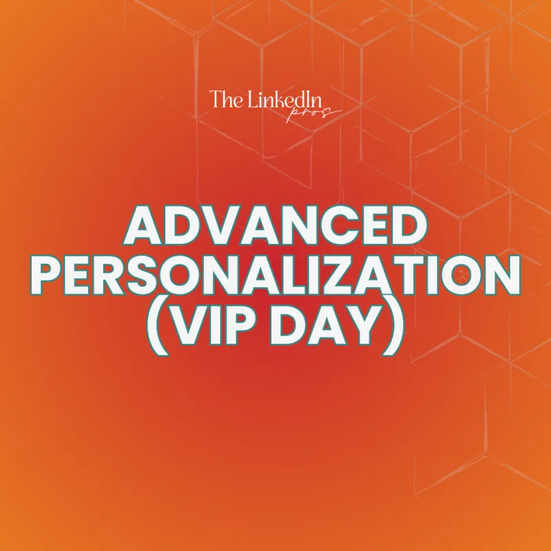 Advanced Personalization (VIP Day)
