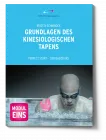 kinesiologisches Tapen- Dein Modul 1 (als Buch)