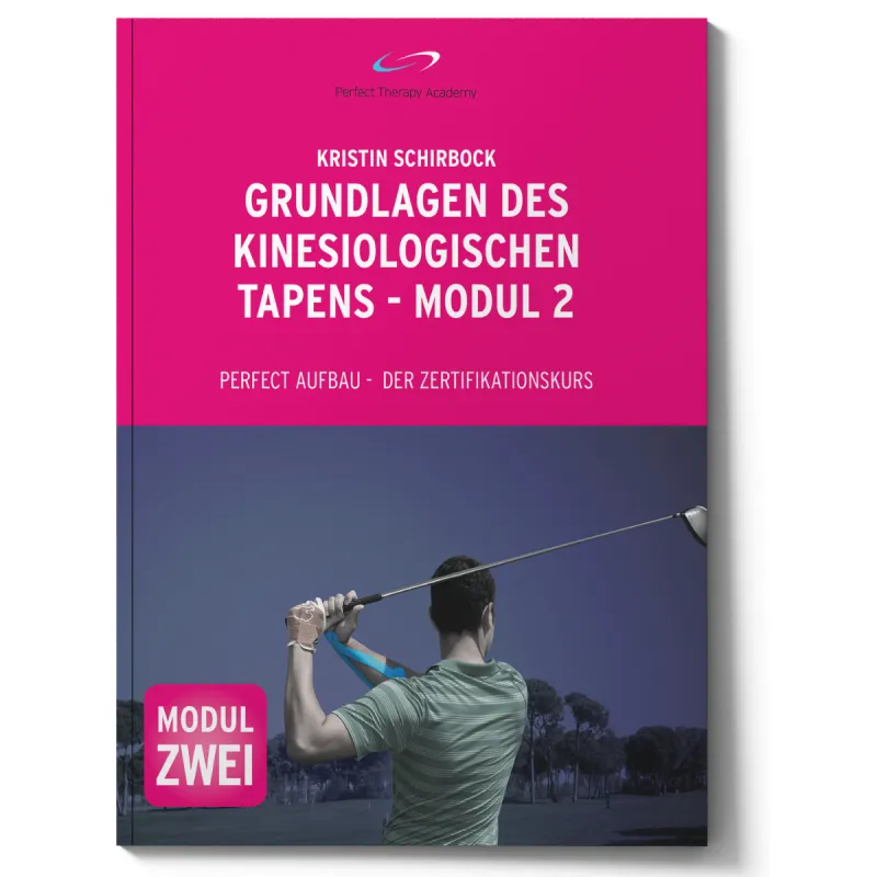 kinesiologisches Tapen- Dein Modul 2 (als Buch)
