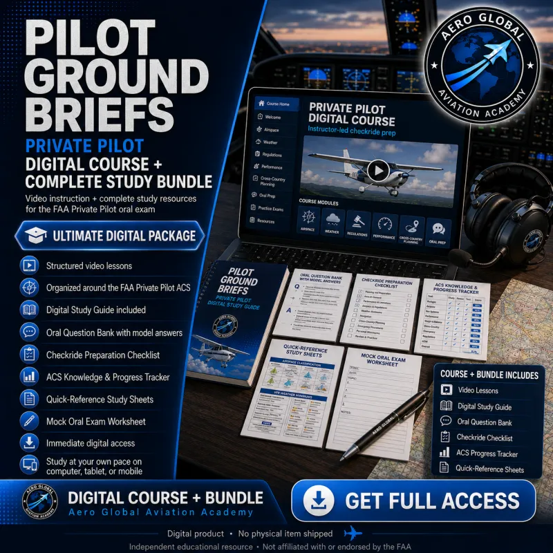 Pilot Ground Briefs™ – Private Pilot Digital Course + Complete Study Bundle