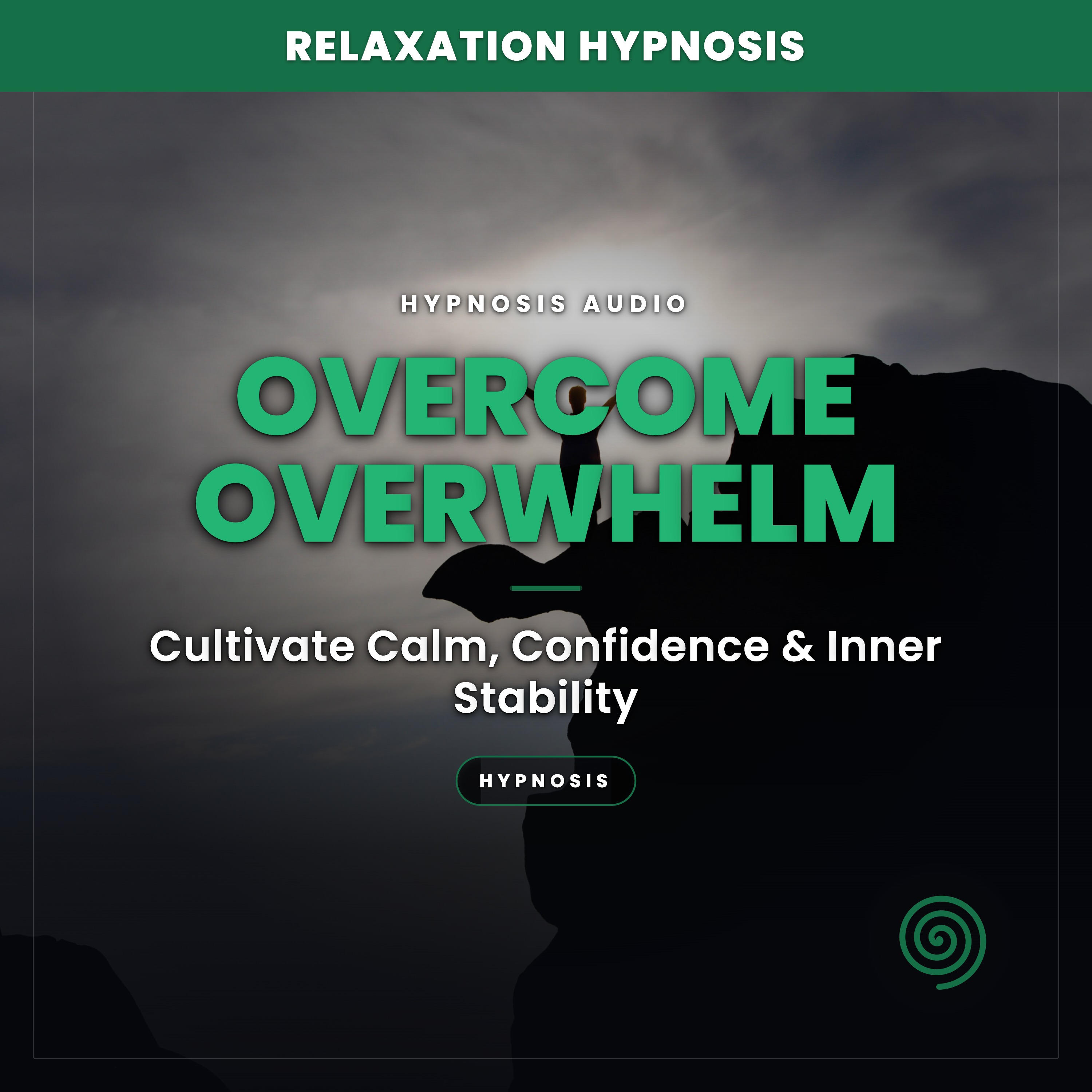 Overcome Overwhelm