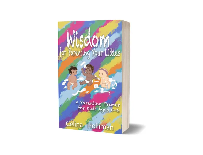 Wisdom For Parenting Your Littles