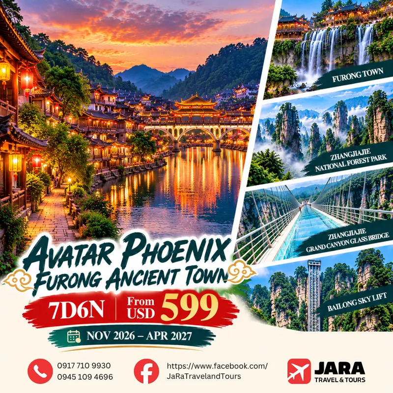 China Avatar Phoenix Furong Ancient Town 7D6N Nov 2026 - Apr 2027