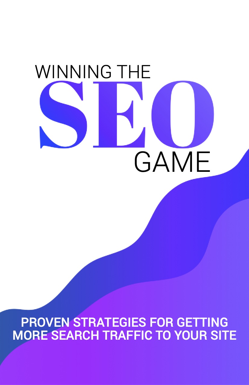 Winning the SEO Game: Proven Search Traffic Strategies