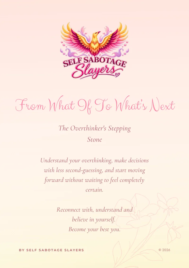 From What If? to What's Next? - The Overthinker's Stepping Stone