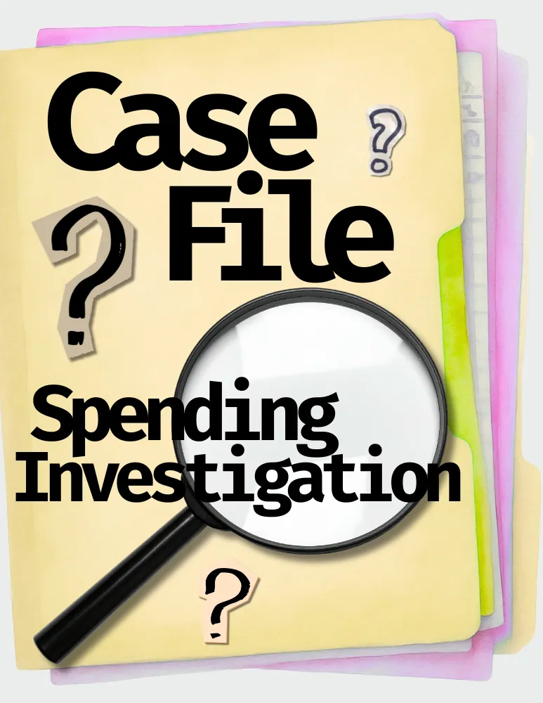 Case File: Spending Investigation