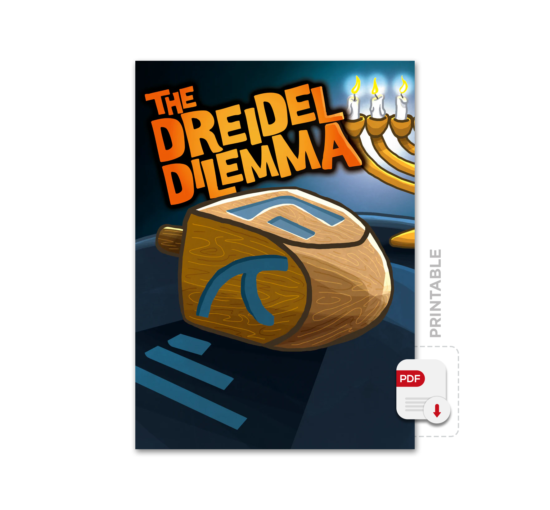  The Dreidel Dilemma (Printable)