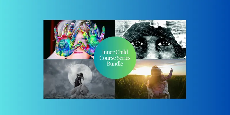 Inner Child Course Series Bundle