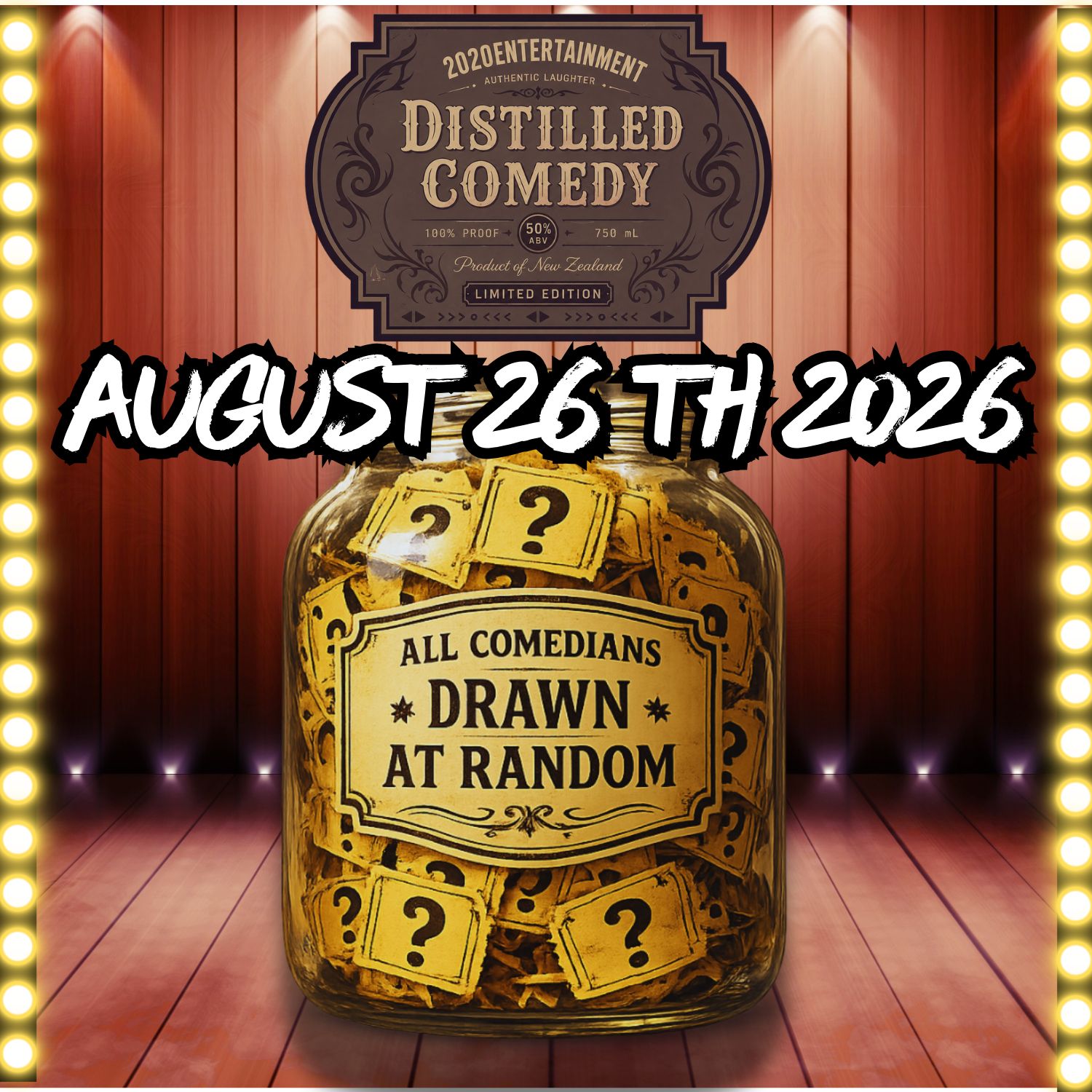 Distilled Comedy August 26th