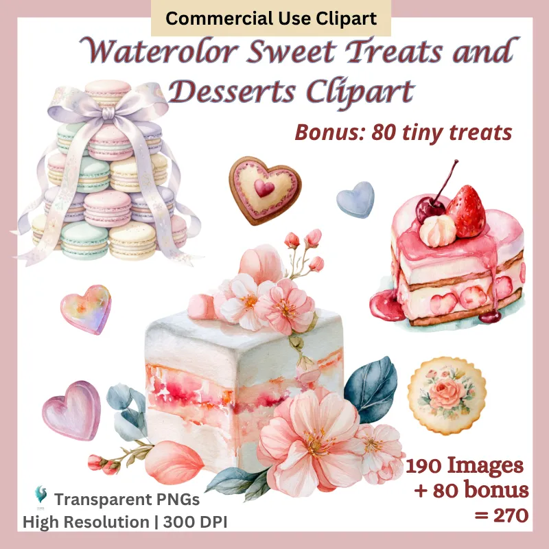 Watercolor Sweet Treats Clipart PNG Bundle | Dessert Clipart | Cakes & Pastries | Commercial Use Graphics