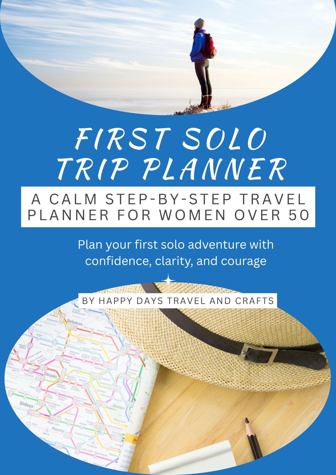 First Solo Trip Planner: A Calm Step-By-Step Travel Planner For Women Over 50