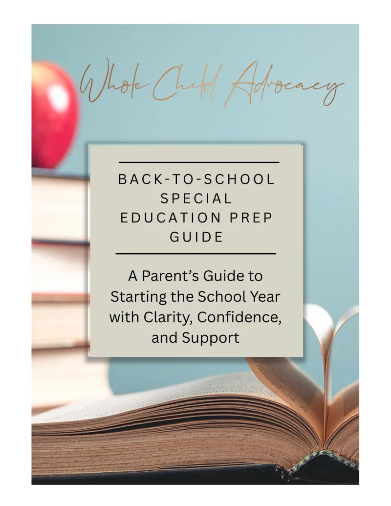 Back-to-School Special Education Prep Guide: Start the School Year with Clarity, Confidence, and Support