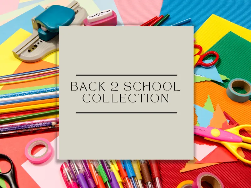 Back 2 School Collection