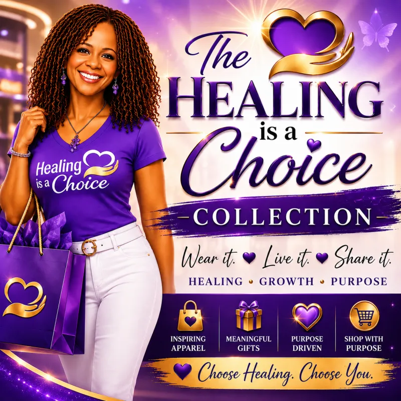 Healing Is A Choice