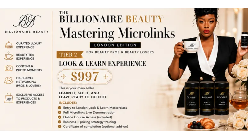 Billionaire Beauty Masterclass (London Edition) - Look and Learn Experience