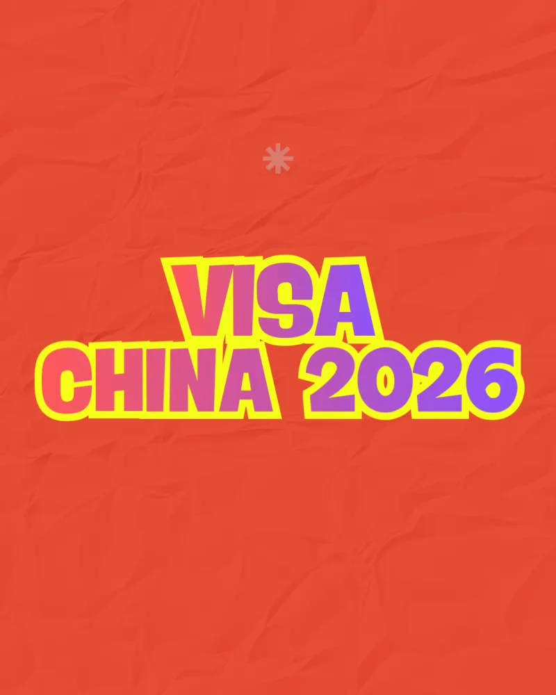 🇨🇳 GESTIÓN DE VISA CHINA · 1 o 2 ENTRADAS 