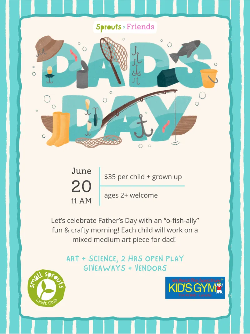 Dad's Day 🎣 Kids Create & Play Event