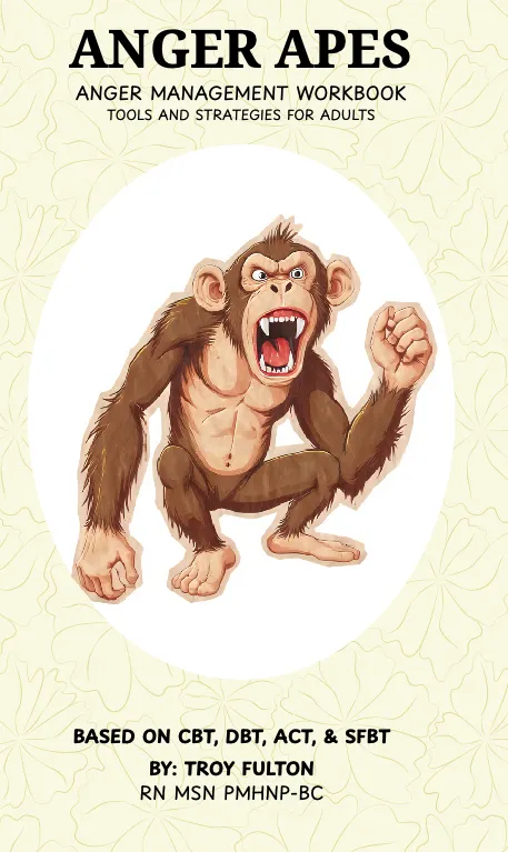 Anger Apes: Anger Management Workbook