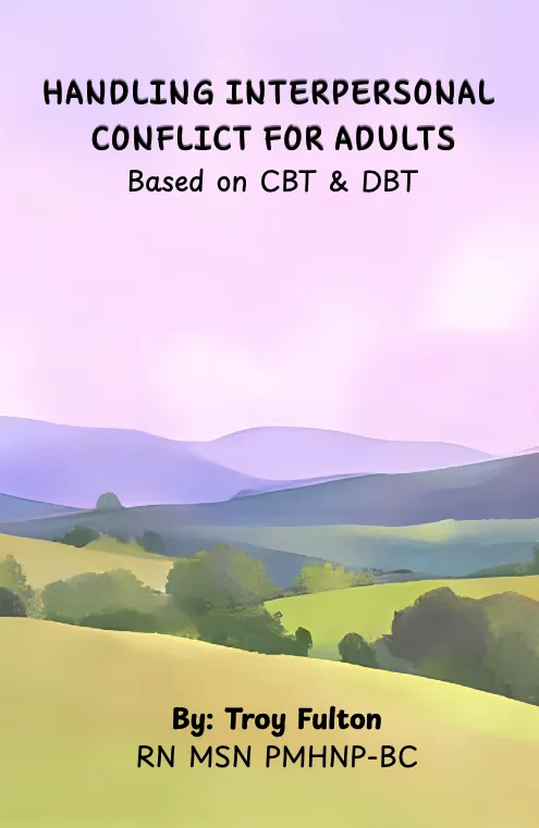 Handling Interpersonal Conflict for Adults