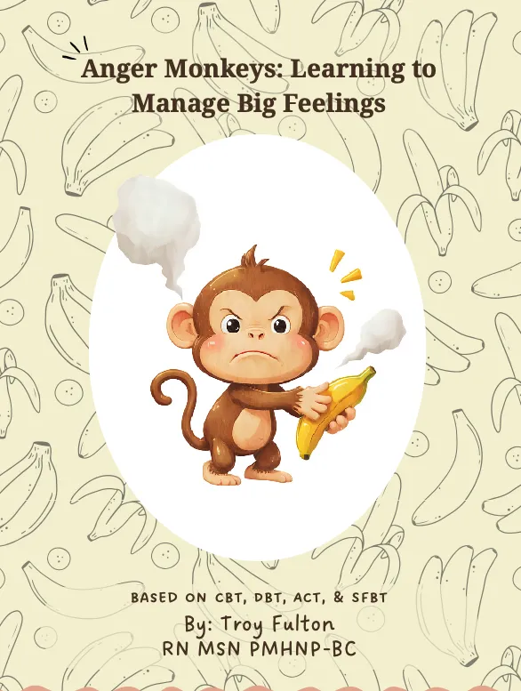 Anger Monkeys: Learning to Manage Big Feelings