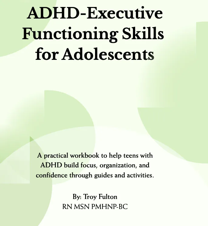 ADHD-Executive Functioning Skills for Adolescents