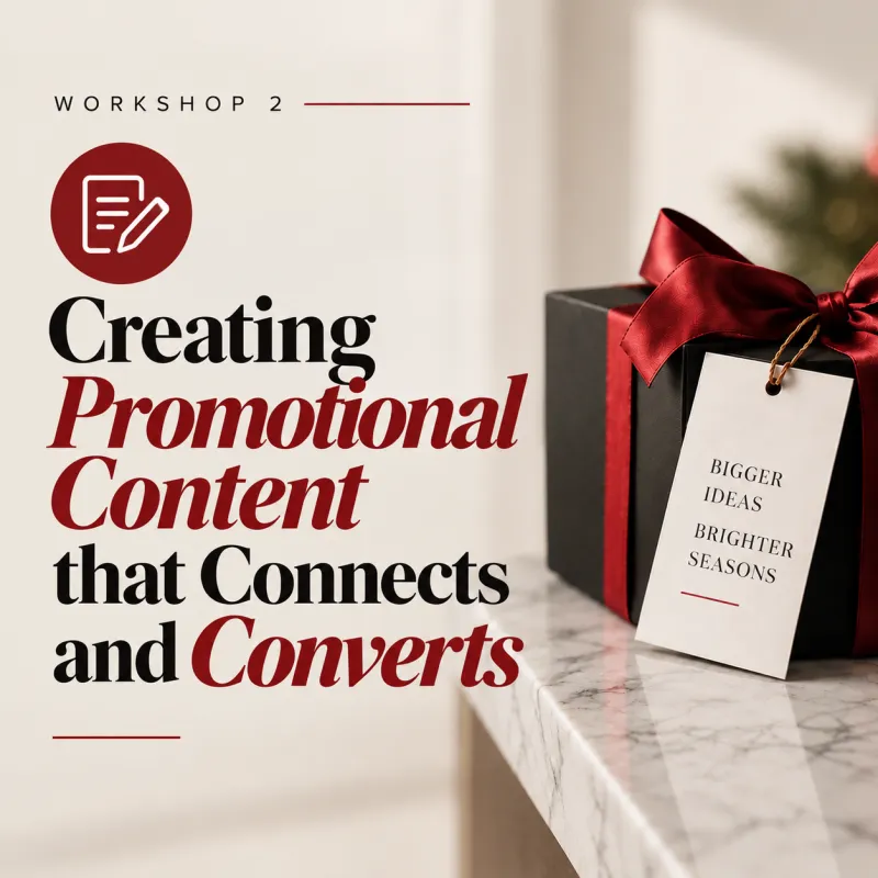 Oct 12th Workshop: Creating Promo Content that Connects & Converts