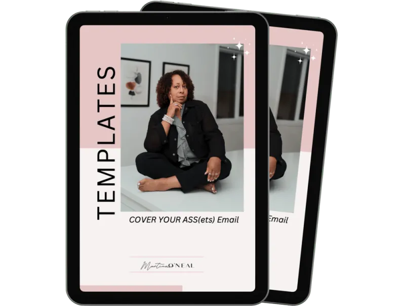 Cover Your Ass(ets) Email Templates