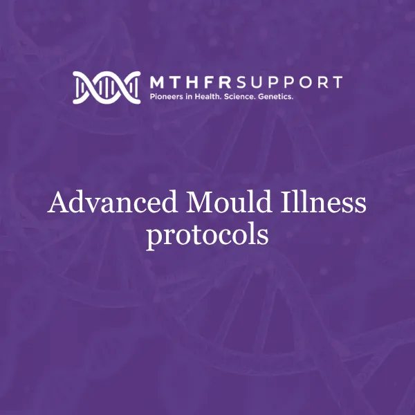 [FGIS]- Mould + Advanced Mould Illness Protocols