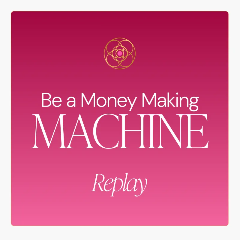 Be A Money Making Machine