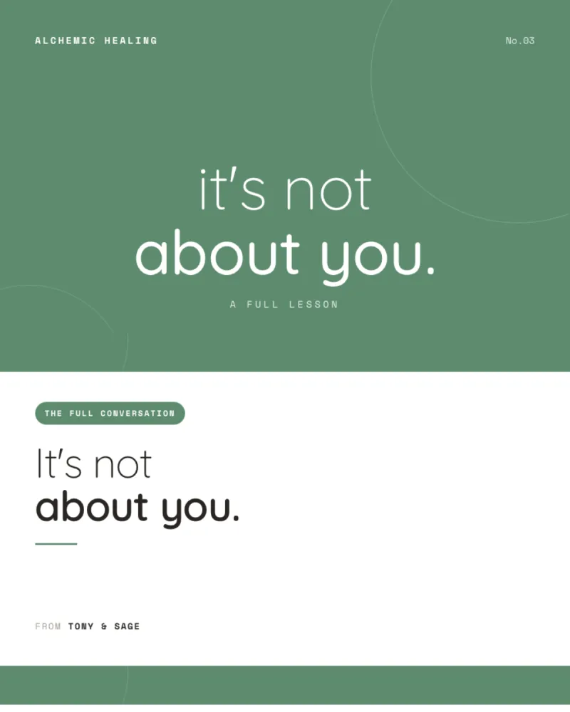 Its Not About You: Full Conversation