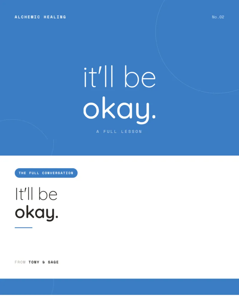 It'll Be Okay: Full Conversation