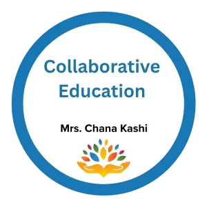 Collaborative Education – Mrs. Chana Kashi