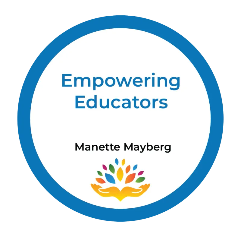 Empowering Educators – Manette MaybergEmpowering Educators – Manette Mayberg