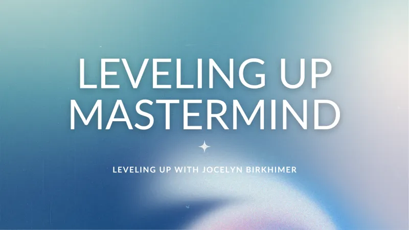 Leveling Up Mastermind
