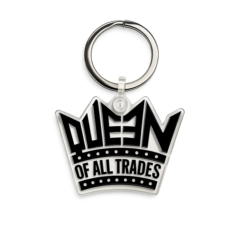 Queen of All Trades Keychain