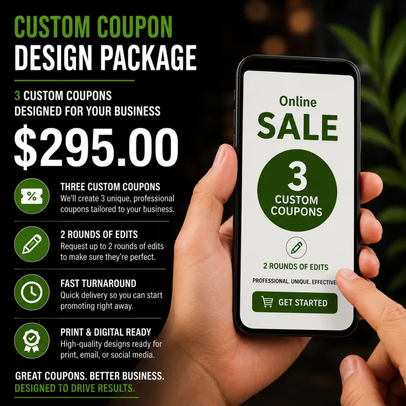 Custom Coupon Design Package - $295