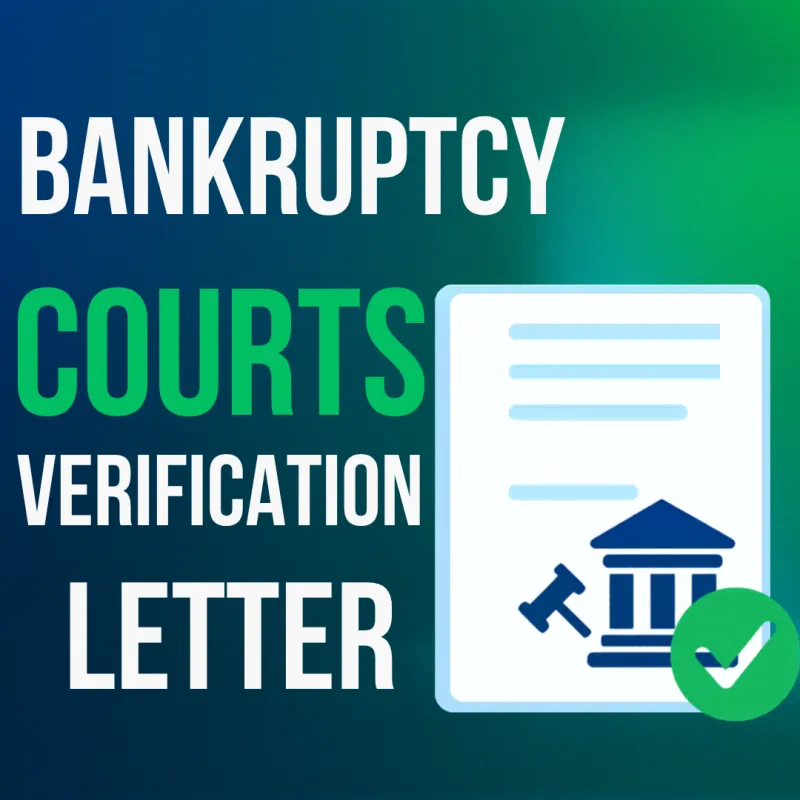 BANKRUPTCY COURTS VERIFICATION LETTER
