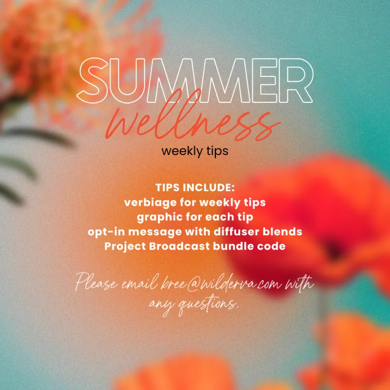 Summer Wellness Weekly Tips (July 2026)