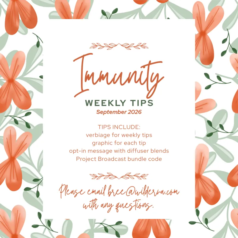 Immunity Support Weekly Tips
