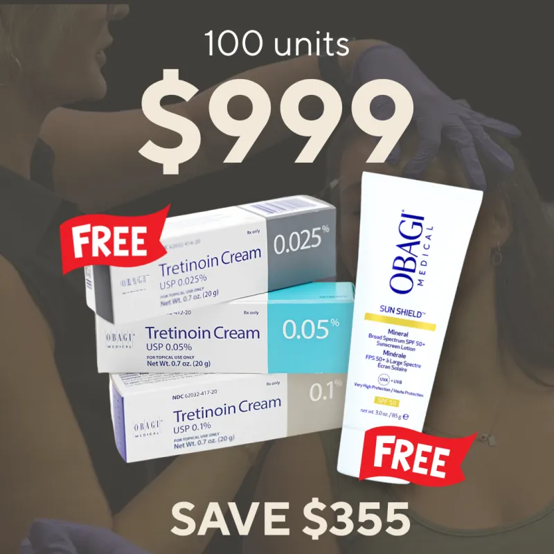 100 units for $999 + FREE Sunscreen and Tretinoin