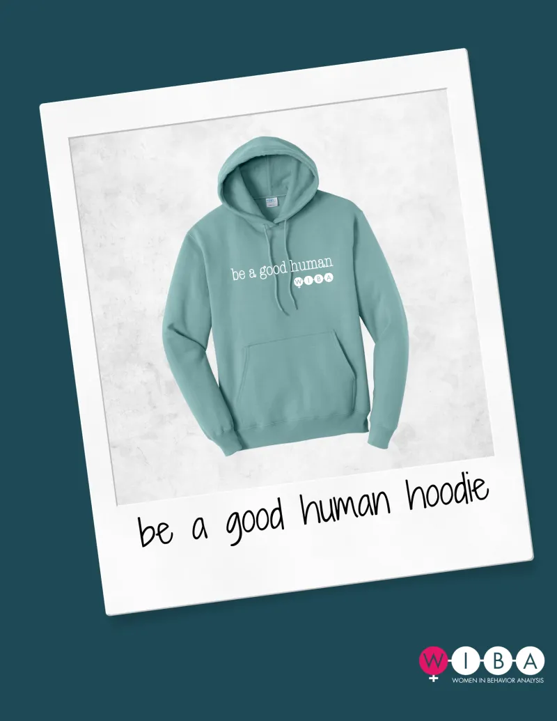 Be a good human - Hooded Sweatshirt