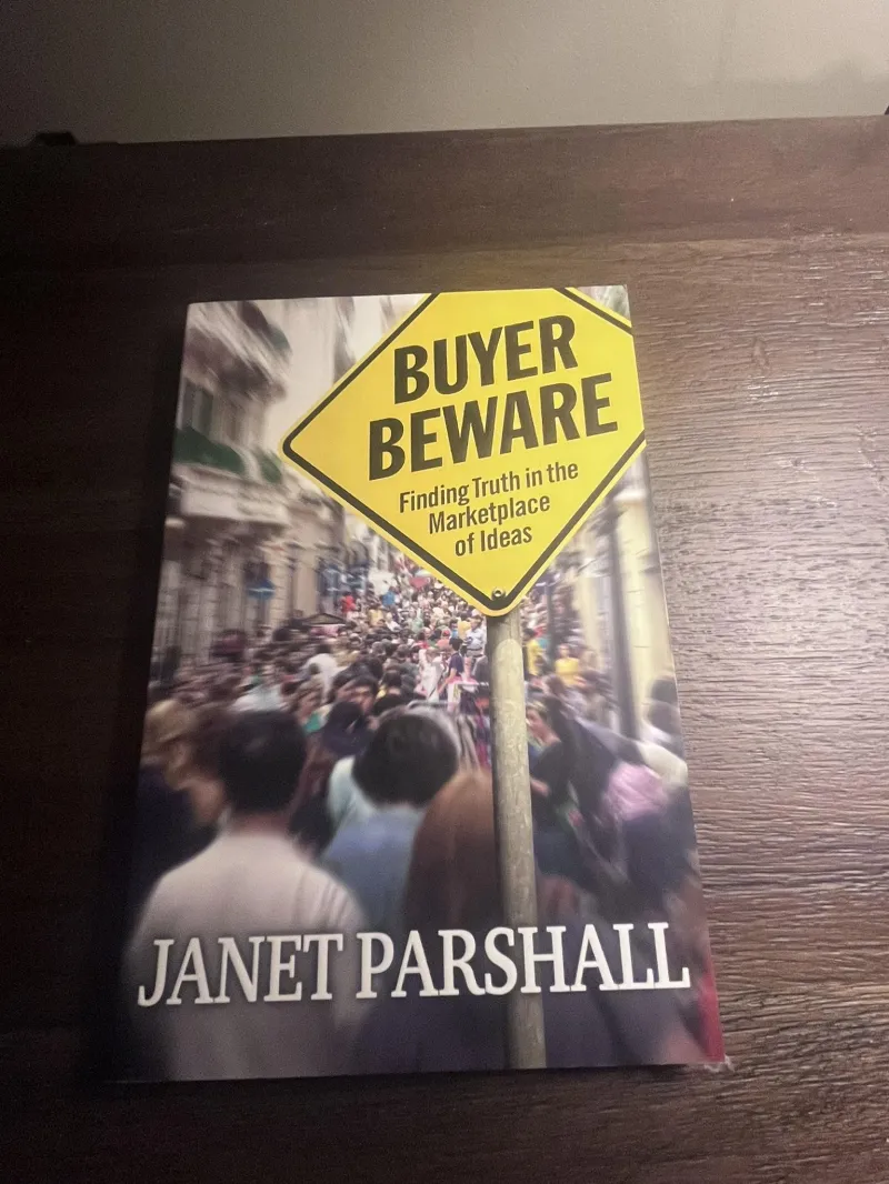 Buyer Beware: Finding Truth in the Marketplace of Ideas