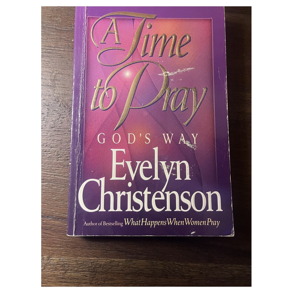 A Time to Pray: God's Way
