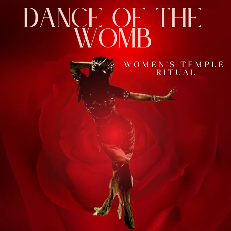 Dance of the Womb: 4th September