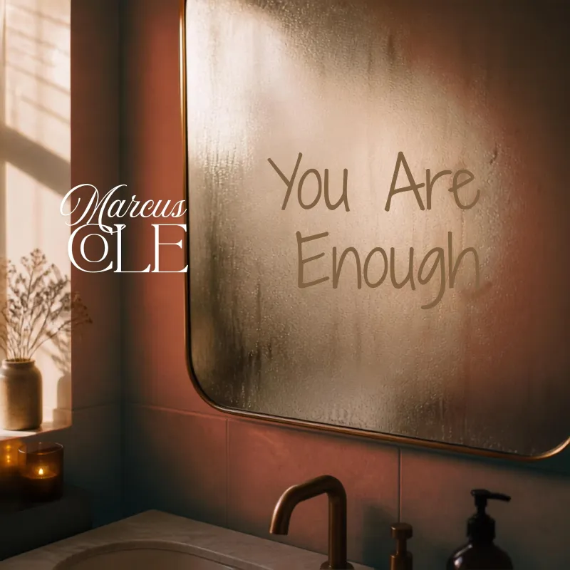 You Are Enough